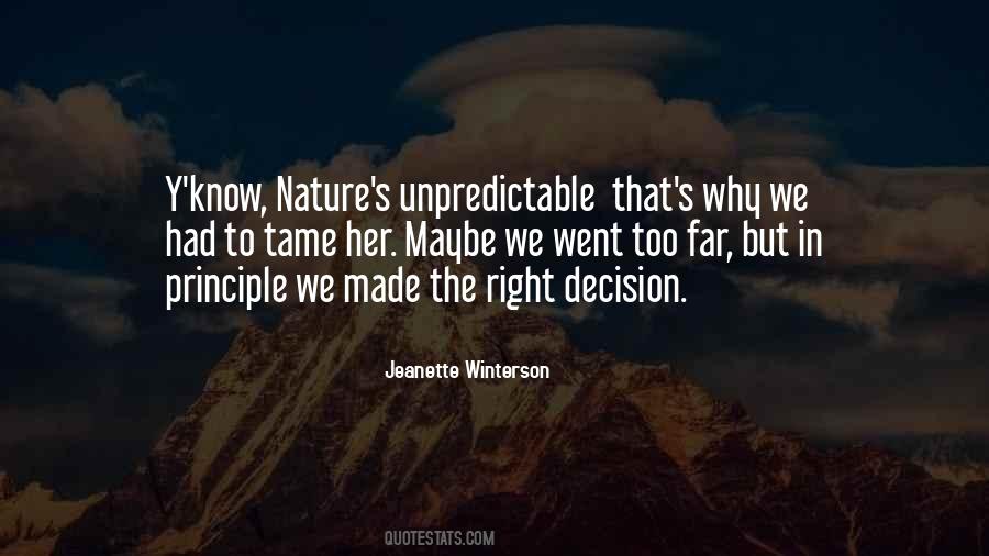 The Right Decision Quotes #1708040