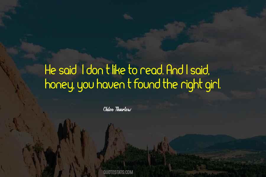 The Right Girl Quotes #1327801