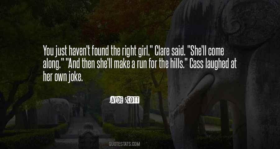 The Right Girl Quotes #476840