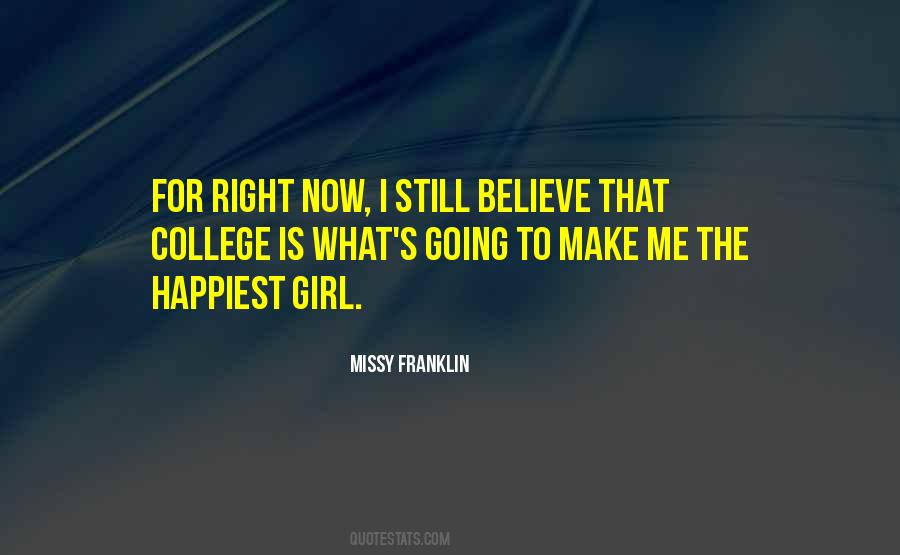 The Right Girl Quotes #9377