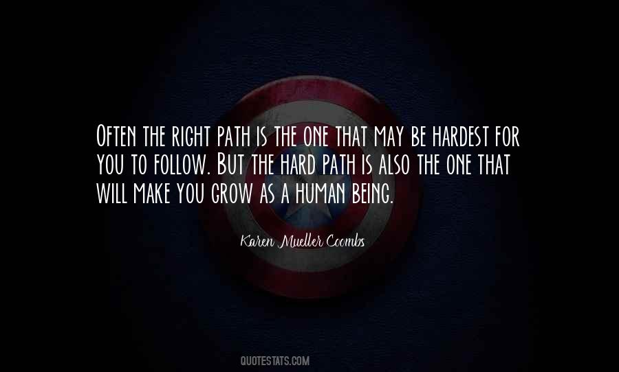The Right Path Quotes #1429254