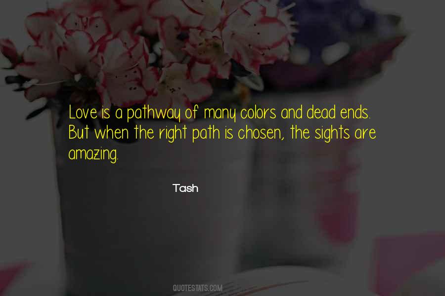 The Right Path Quotes #1567817