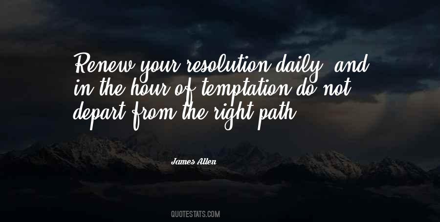 The Right Path Quotes #1584628