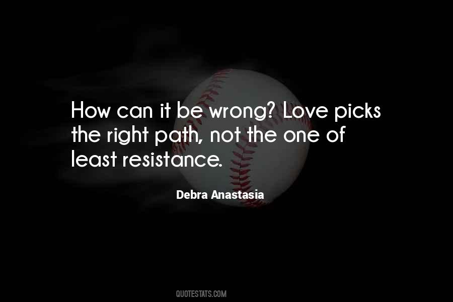 The Right Path Quotes #1668334