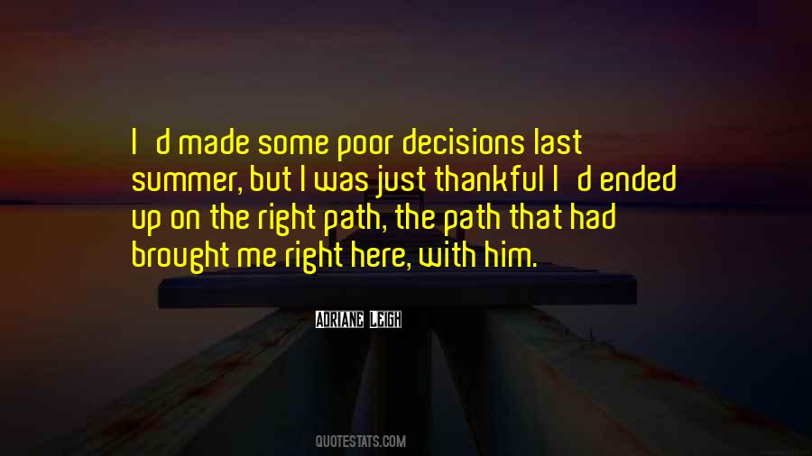 The Right Path Quotes #232847