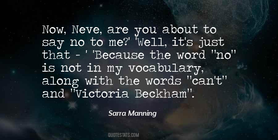 Quotes About Victoria Beckham #1188547