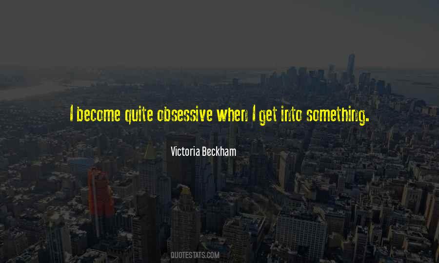 Quotes About Victoria Beckham #61852