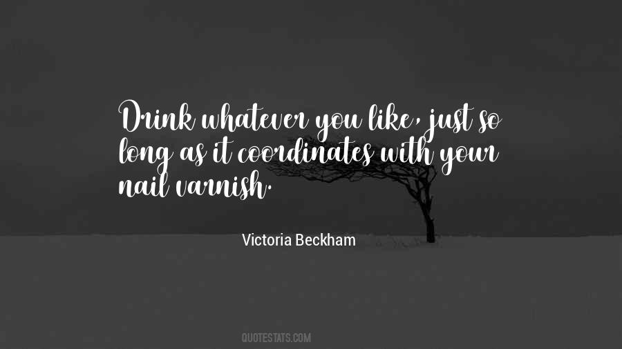 Quotes About Victoria Beckham #957573