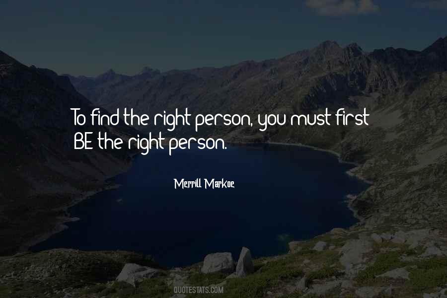 The Right Person Quotes #1680951