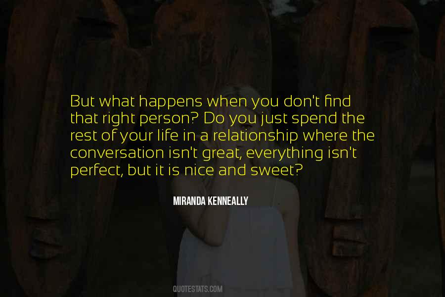 The Right Relationship Quotes #130416