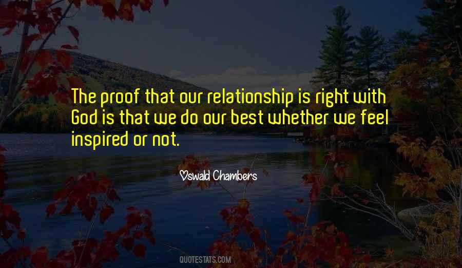 The Right Relationship Quotes #880392