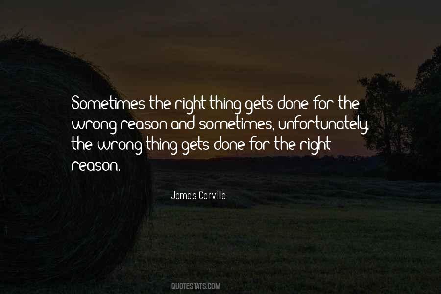 The Right Thing Quotes #1768421