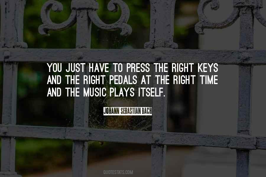 The Right Time Quotes #1294330