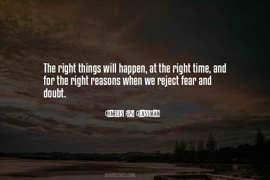 The Right Time Quotes #932816