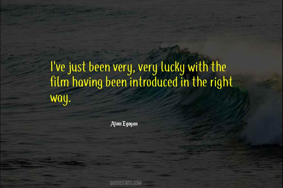 The Right Way Quotes #1187612