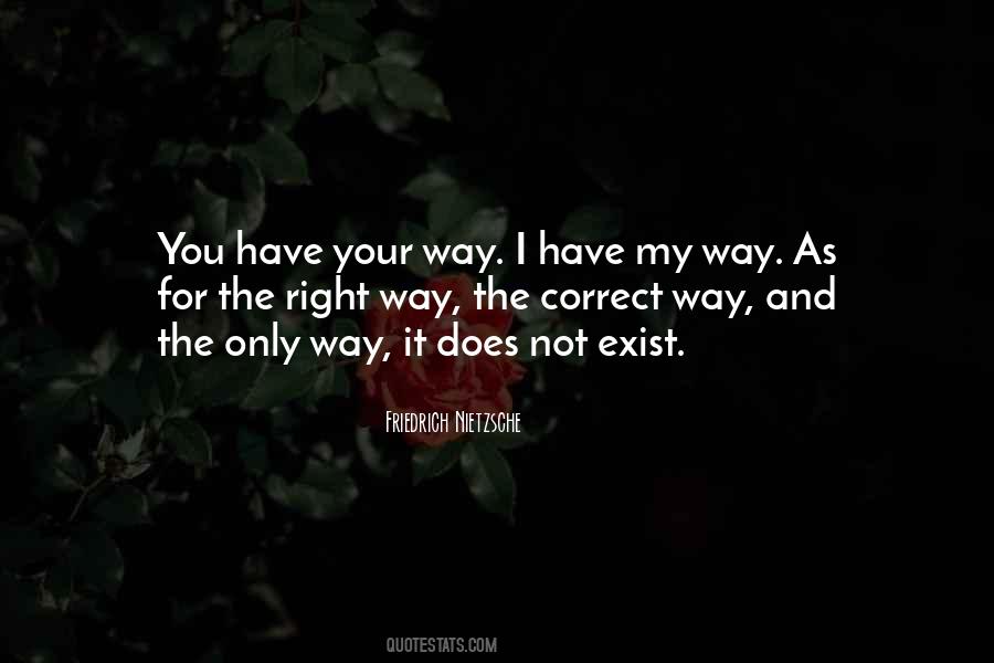 The Right Way Quotes #1197979