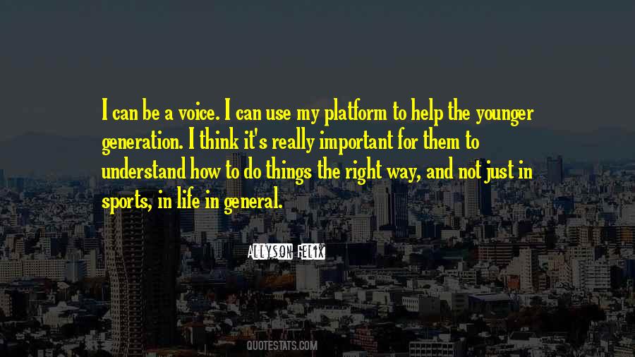 The Right Way Quotes #1350748