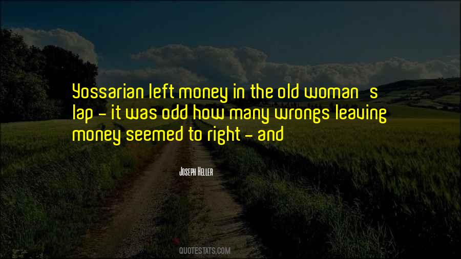 The Right Woman Quotes #249093