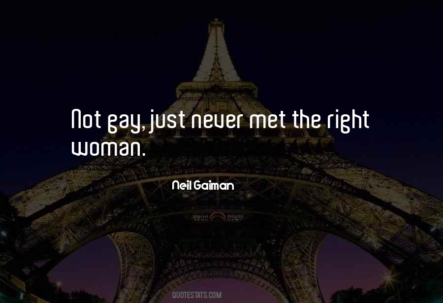 The Right Woman Quotes #886144