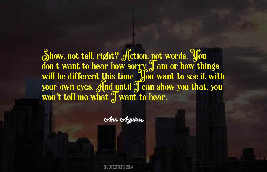 The Right Words At The Right Time Quotes #1409440