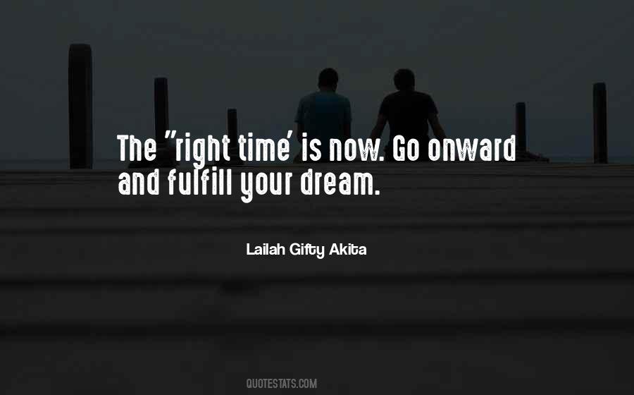 The Right Words At The Right Time Quotes #522365