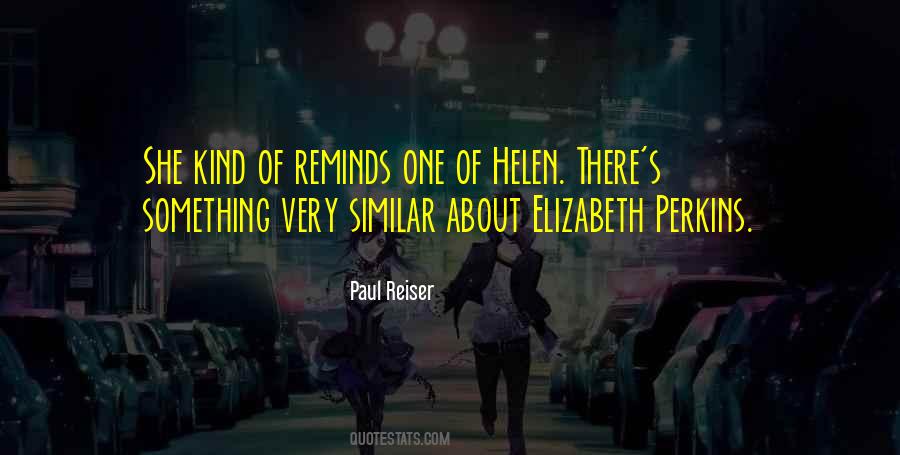 Quotes About Helen #1069428