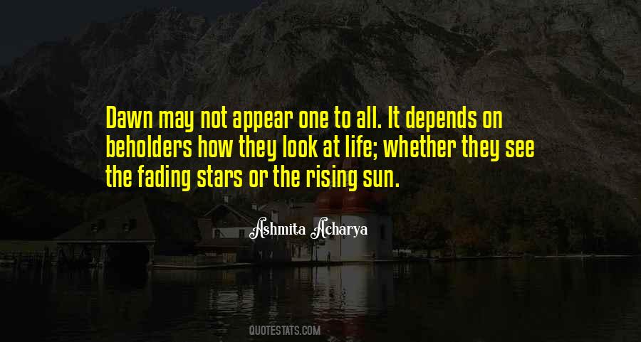 The Rising Sun Quotes #1324868