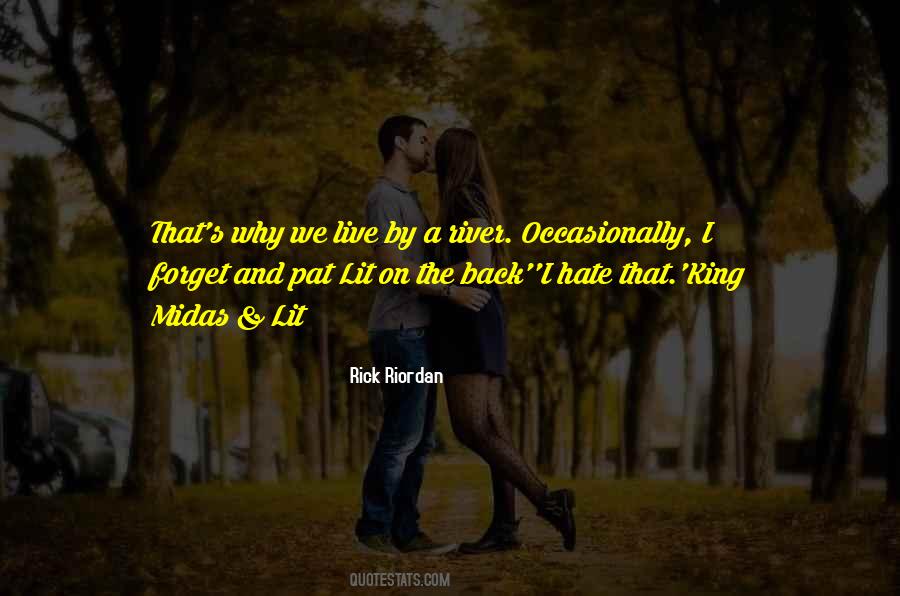 The River King Quotes #745039