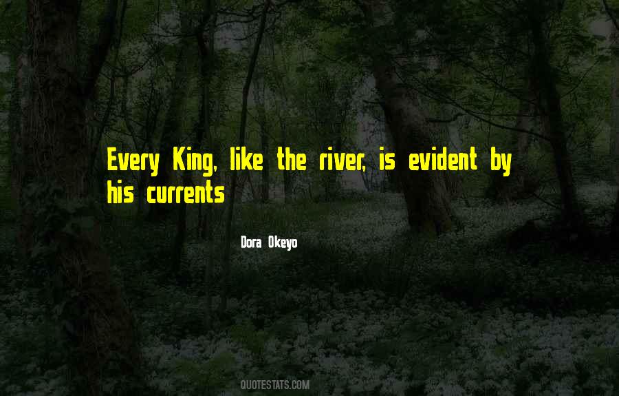 The River King Quotes #825221