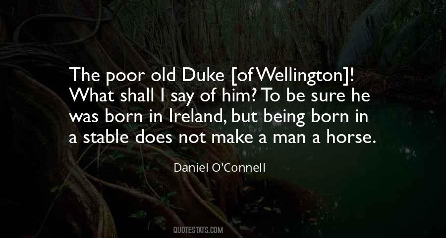 Quotes About Duke Of Wellington #1300266