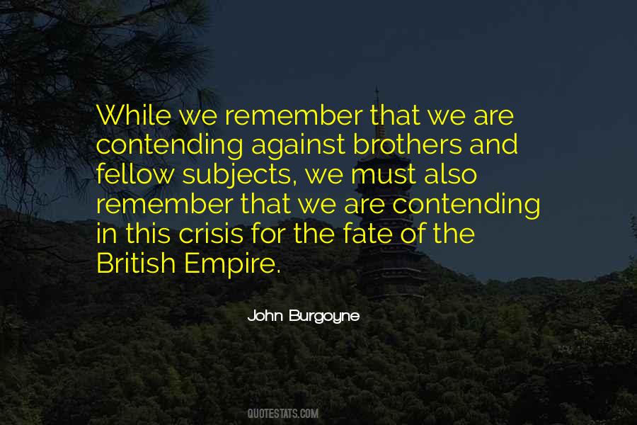 Quotes About John Burgoyne #731398