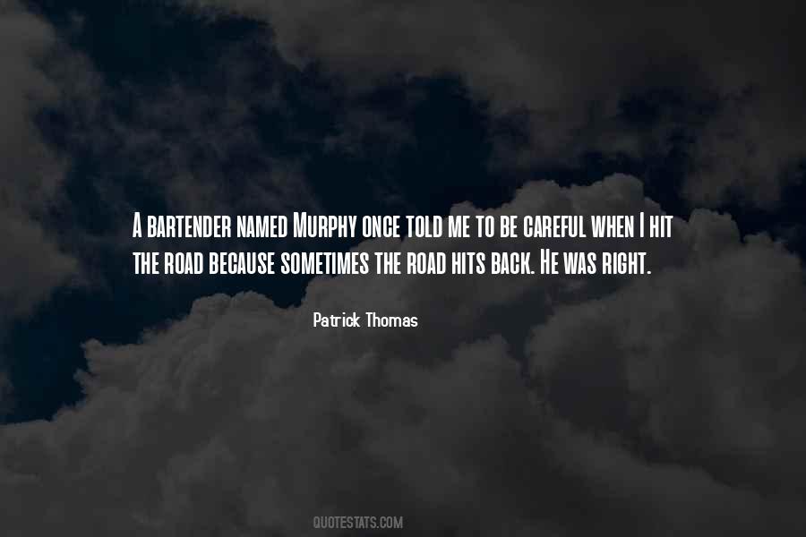 The Road Quotes #29578