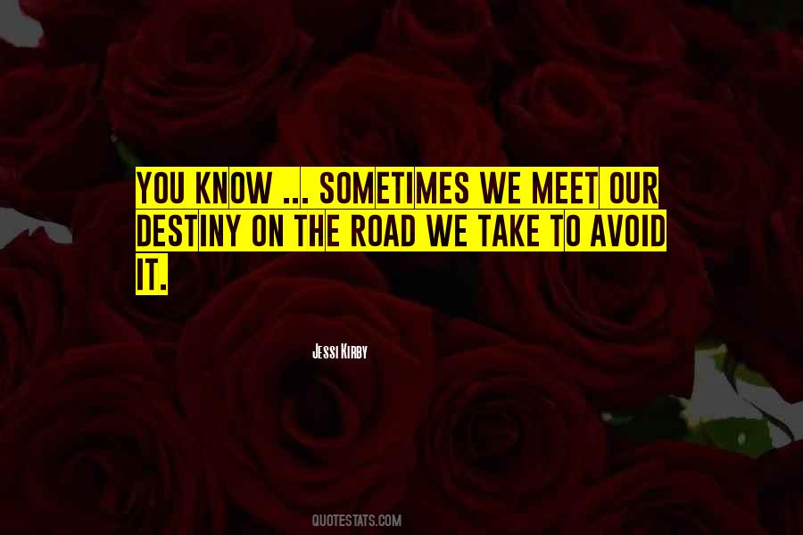 The Road Quotes #33075