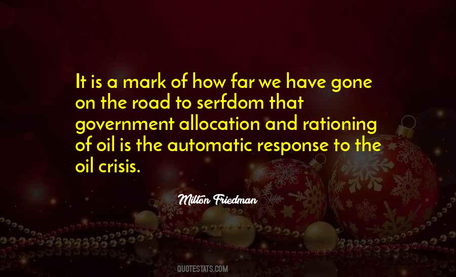 The Road To Serfdom Quotes #803519