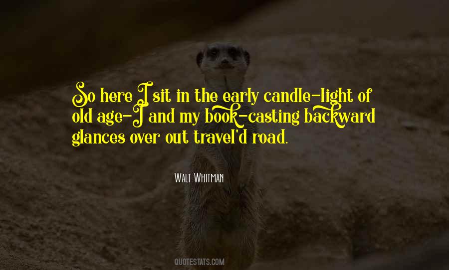 The Road We Travel Quotes #45476