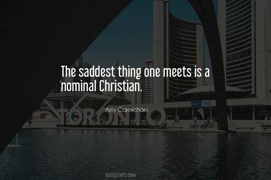 The Saddest Thing Quotes #1457755