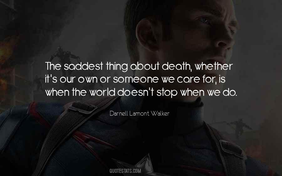 The Saddest Thing Quotes #262627