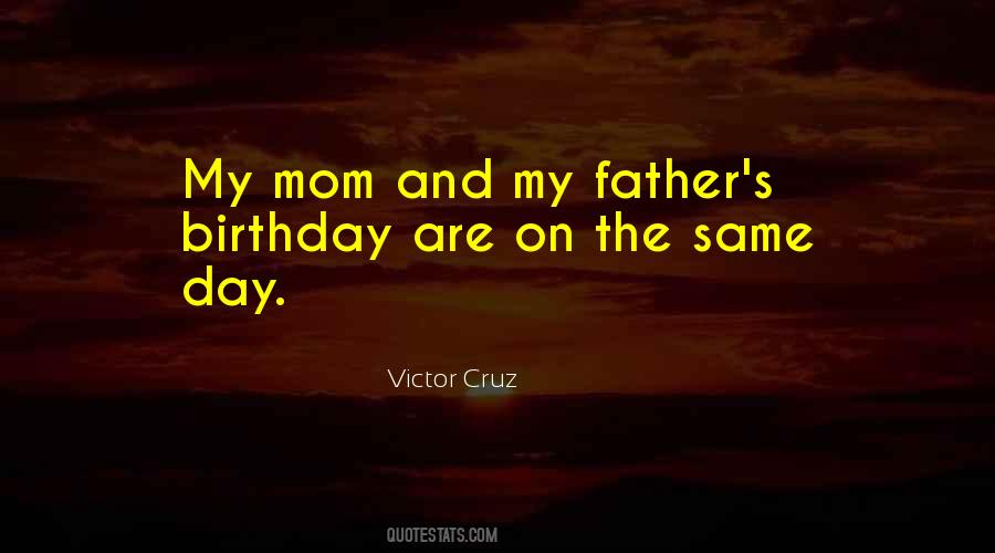 The Same Birthday Quotes #1508806