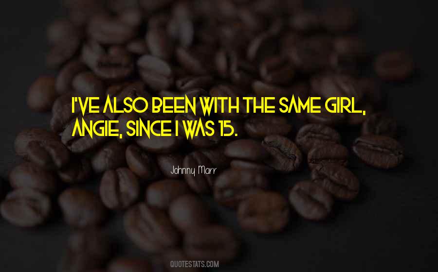 The Same Girl Quotes #481330