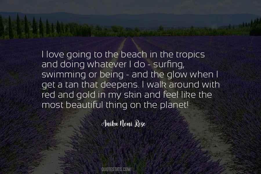 Quotes About Being On The Beach #144361