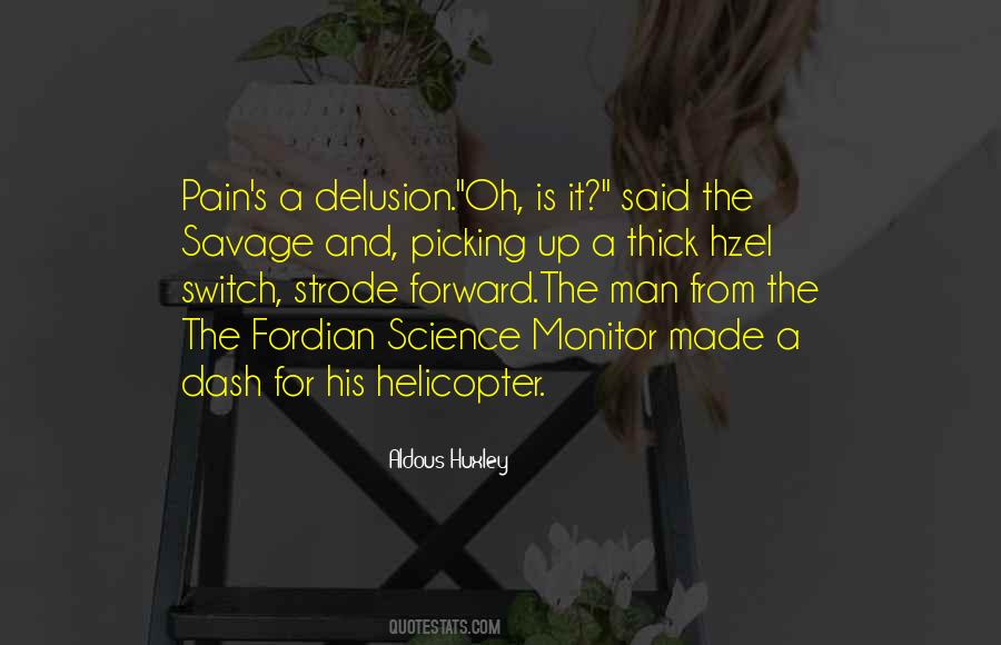 The Science Delusion Quotes #869862