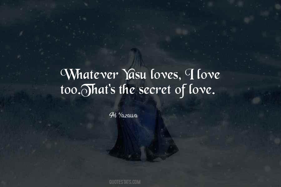 The Secret Love Quotes #441210