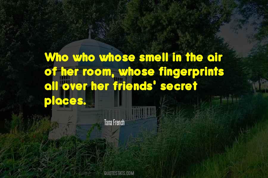 The Secret Place Tana French Quotes #1796281