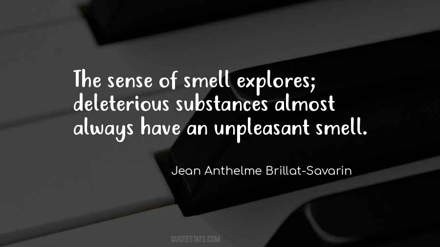 The Sense Of Smell Quotes #132808