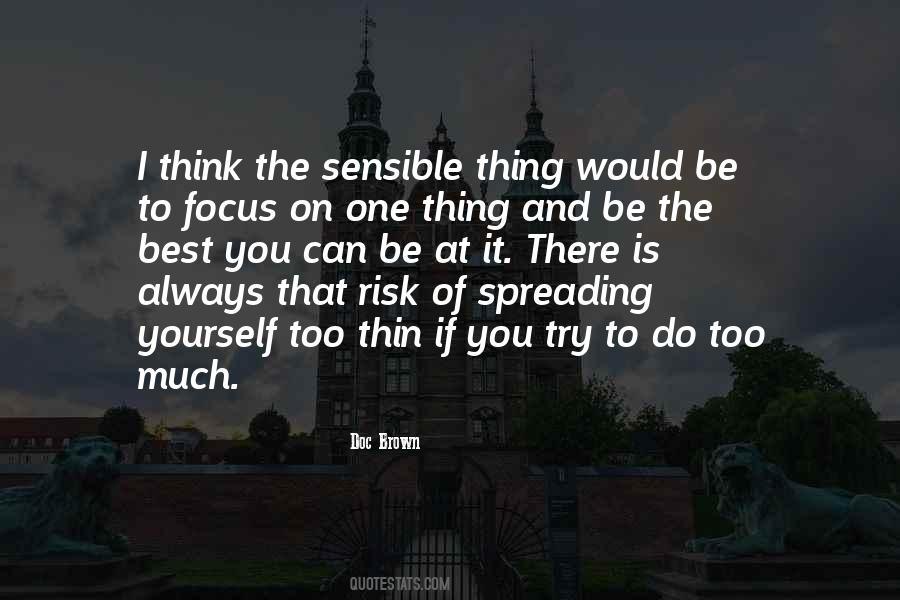 The Sensible Thing Quotes #1152463