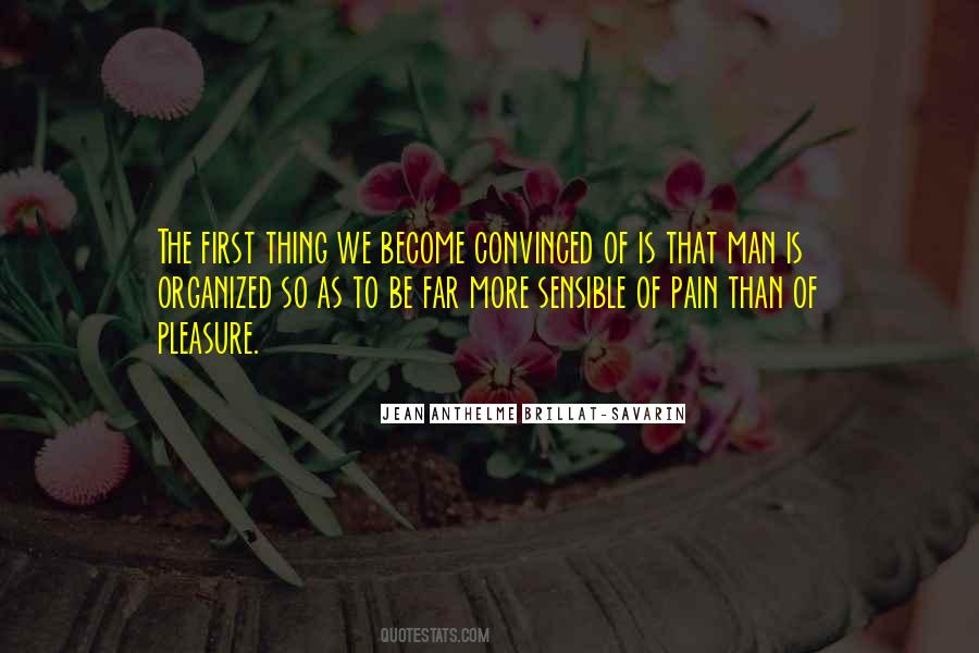 The Sensible Thing Quotes #220600