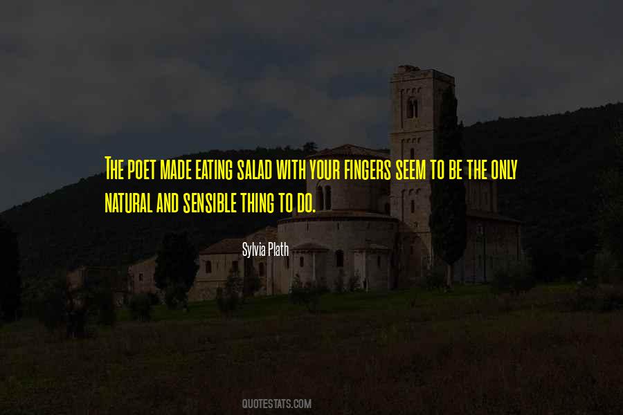 The Sensible Thing Quotes #268416
