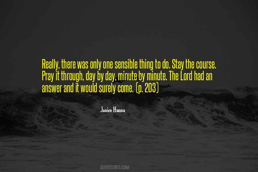 The Sensible Thing Quotes #920022
