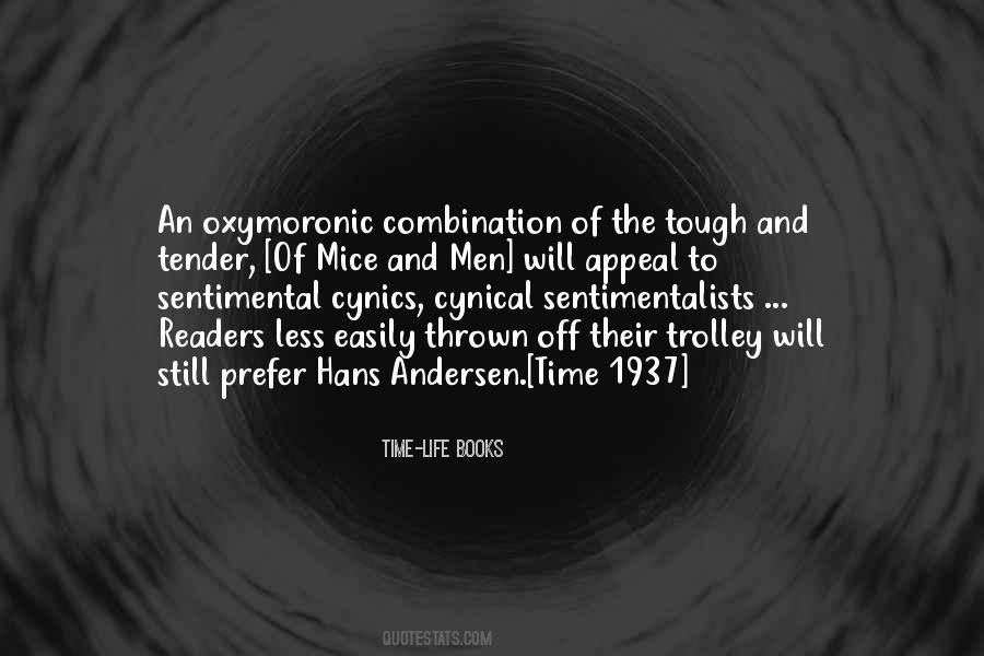 The Sentimentalists Quotes #1420304