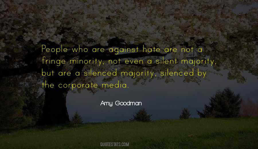 The Silent Majority Quotes #382188 The Silent Majority Quotes #382188